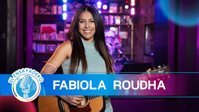 El Ensayadero: Fabiola Roudha
