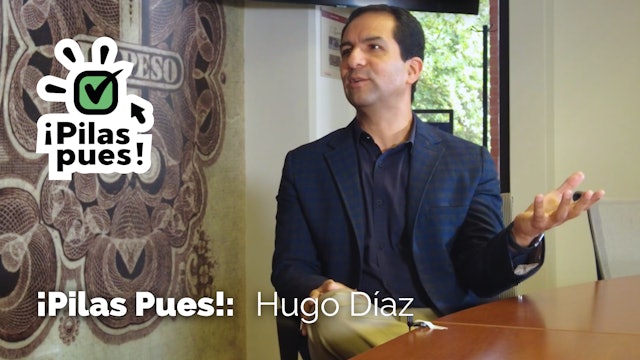 ¡Pilas Pues!: ¿CÓMO EMPRENDER? con Hugo Díaz