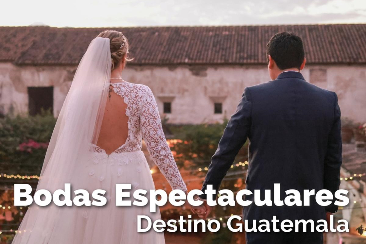 Bodas Espectaculares: Destino Guatemala