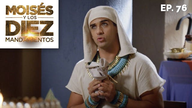 Moisés y los 10 Mandamientos: Capítul...