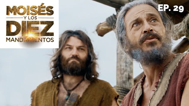 Moisés y los 10 Mandamientos: Capítul...