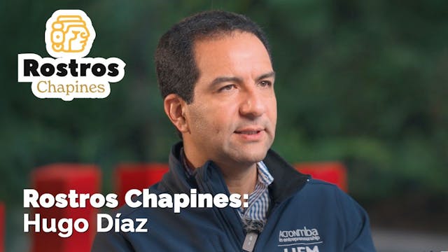 Rostros Chapines: Hugo Díaz, Shark Tank