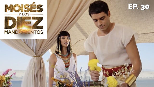 Moisés y los 10 Mandamientos: Capítul...