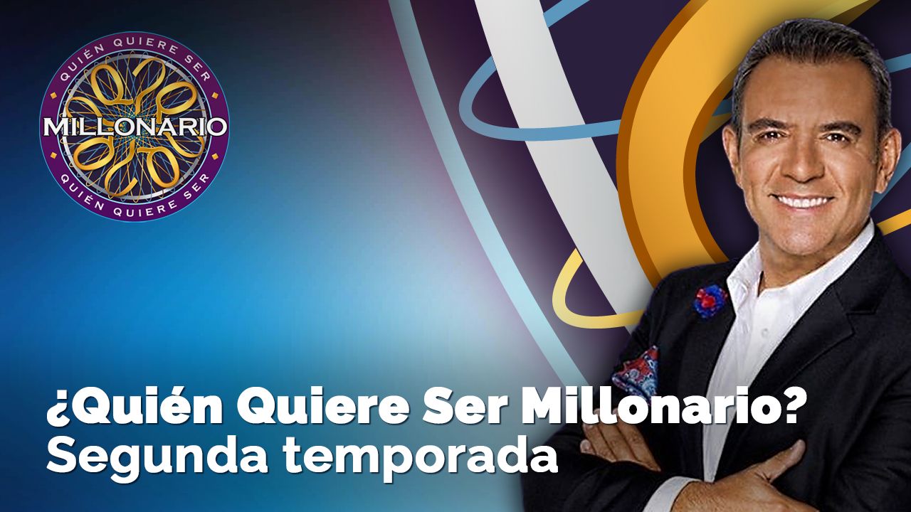 ¿Quién Quiere Ser Millonario? Segunda Temporada