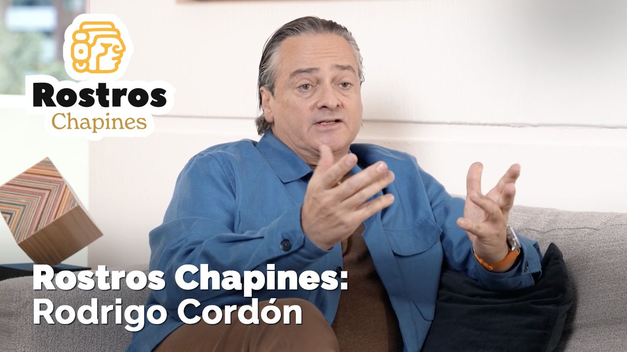 Rostros Chapines: Rodrigo Cordón