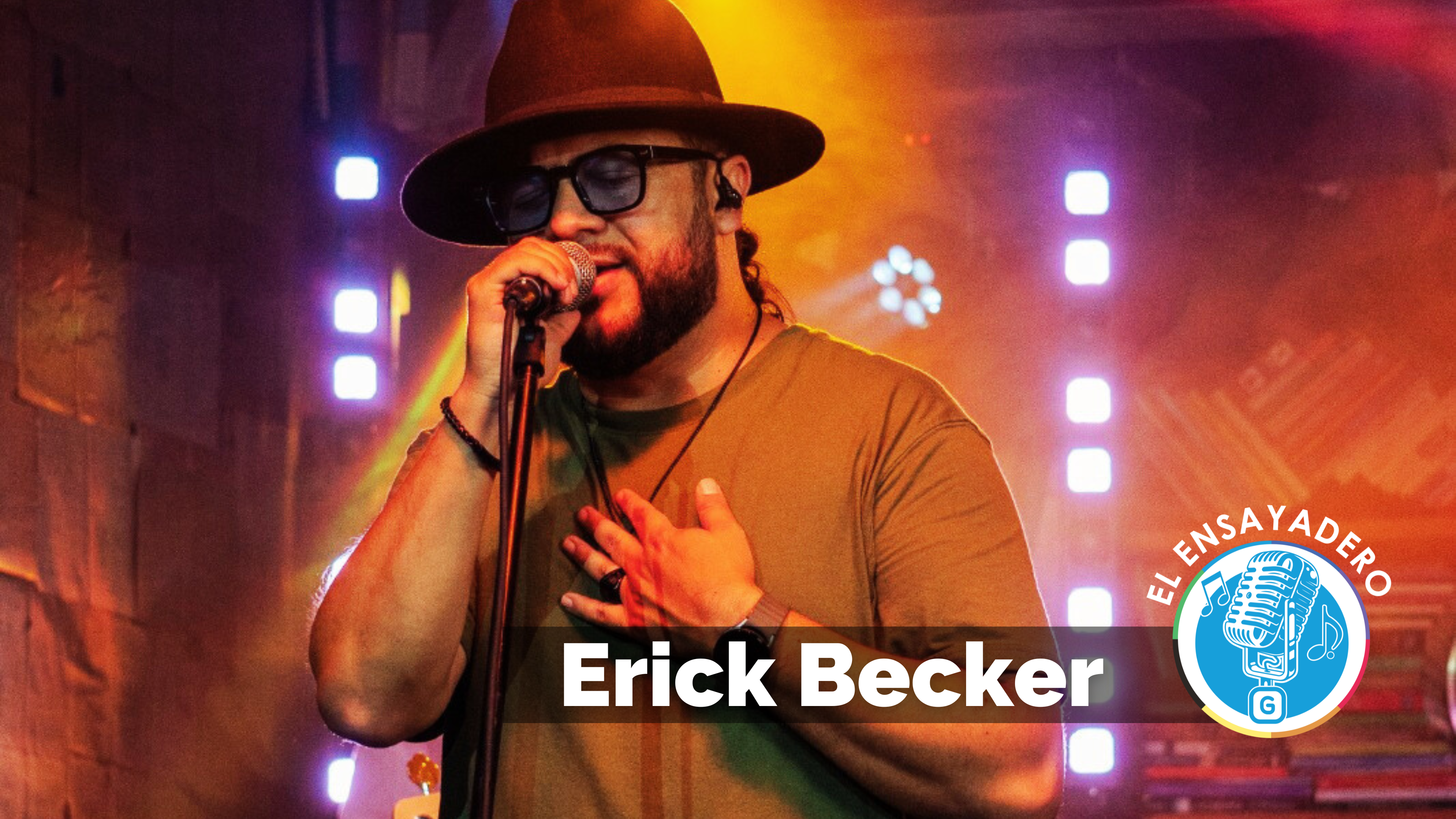 El Ensayadero: Erick Becker