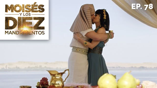 Moisés y los 10 Mandamientos: Capítul...