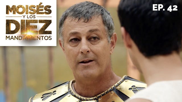 Moisés y los 10 Mandamientos: Capítul...