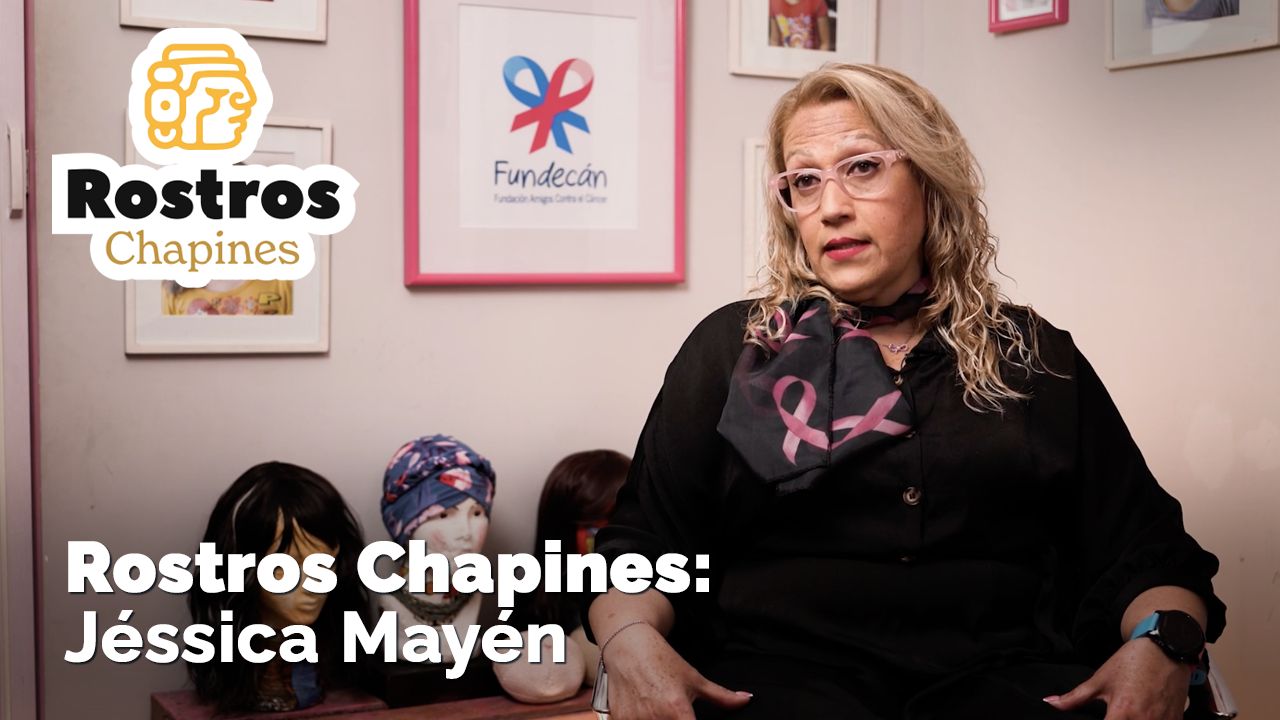 Rostros Chapines: Jessica Mayén 