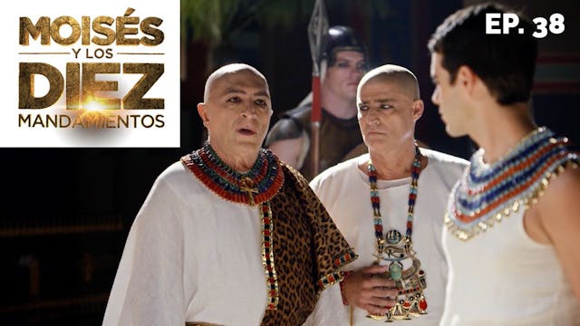 Moisés y los 10 Mandamientos: Capítul...