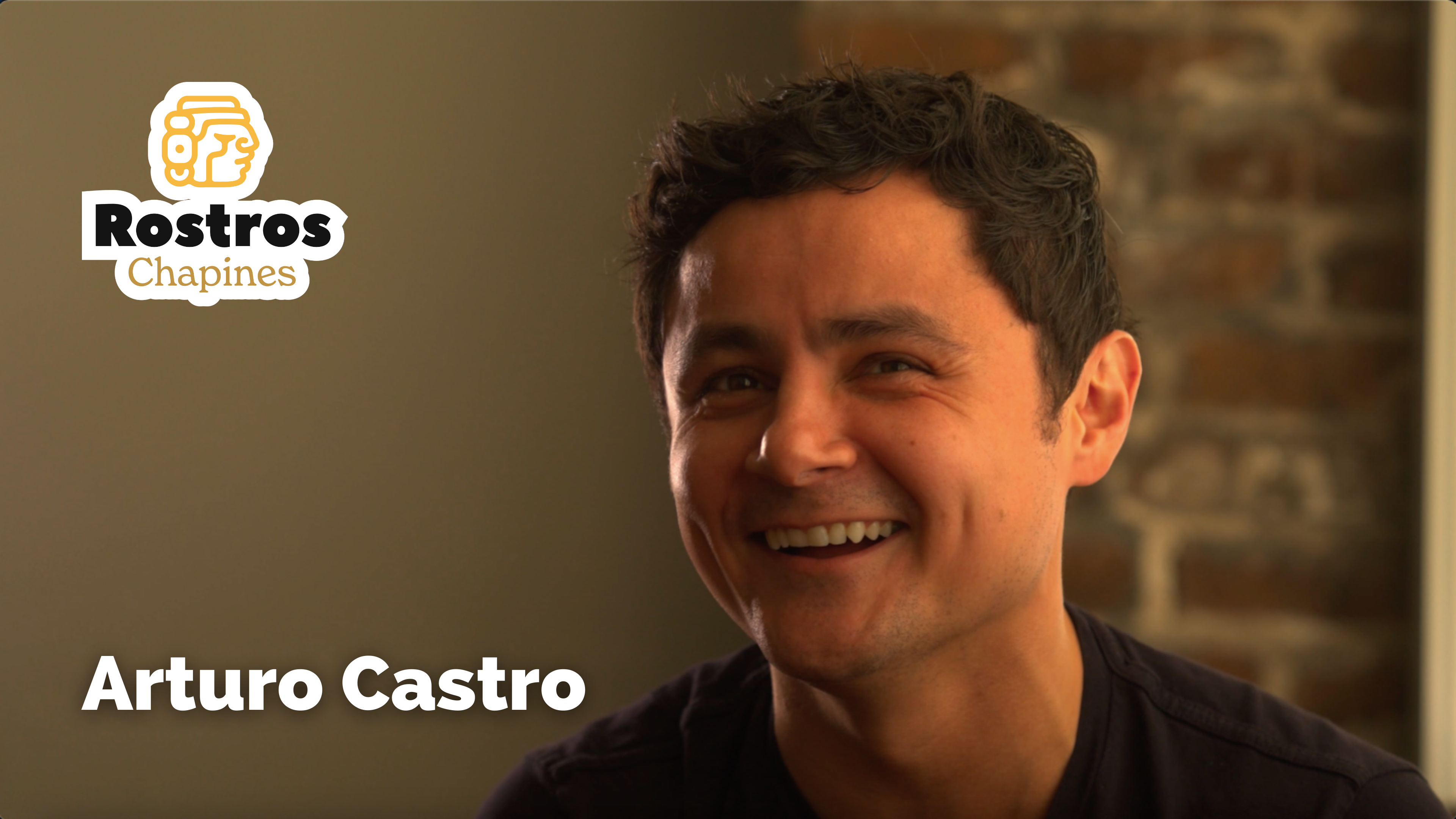 Rostros Chapines: Arturo Castro