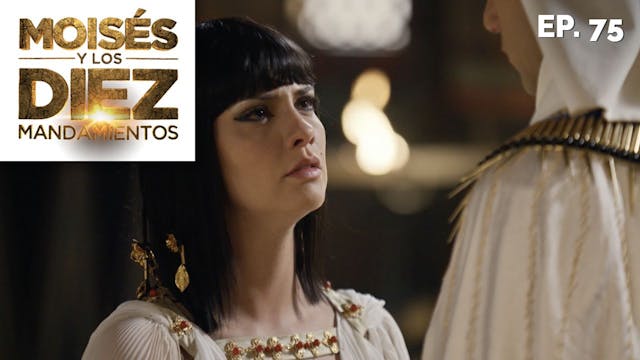 Moisés y los 10 Mandamientos: Capítul...