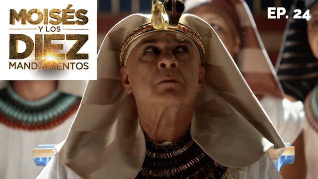 Moisés y los 10 Mandamientos: Capítul...