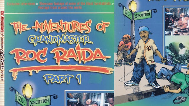 #1- The Adventures of Grandmaster Roc Raida