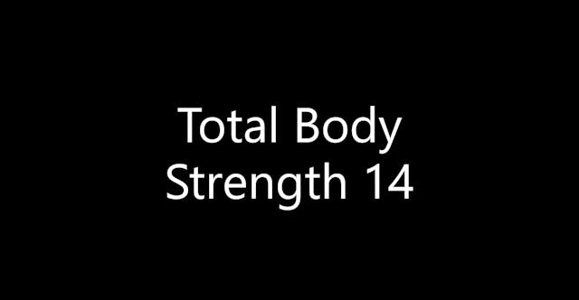 Total Body Strength 14