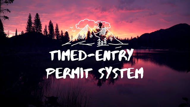 Timed Entry Permit System