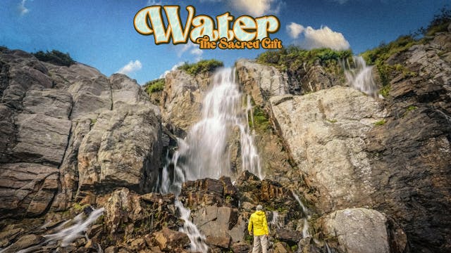 Water: The Sacred Gift