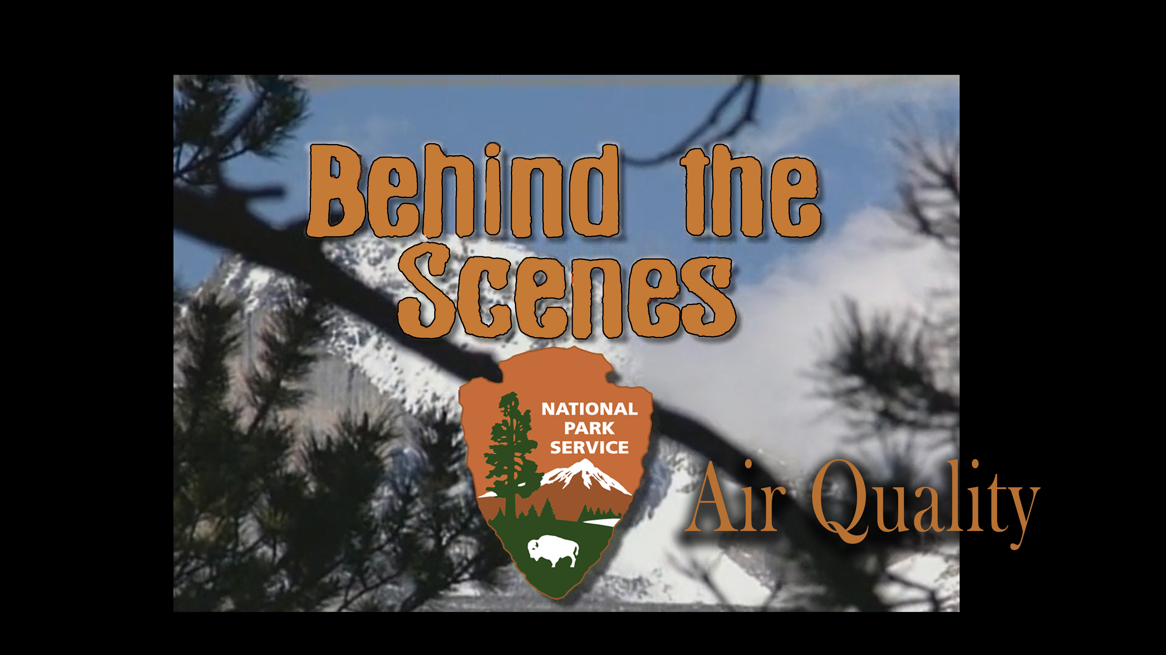 NPS Behind the Scenes: Air Quality