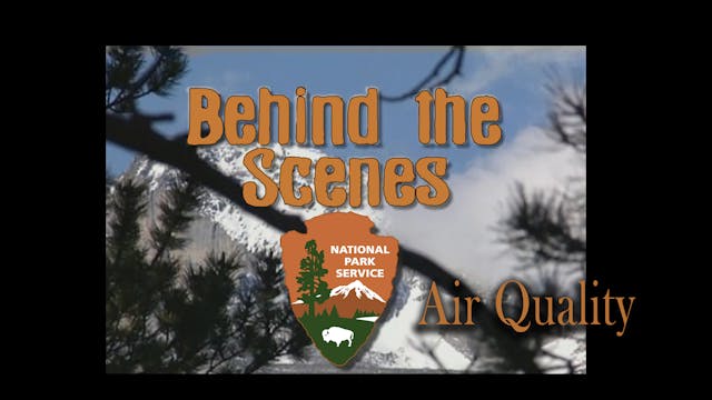 NPS Behind the Scenes: Air Quality