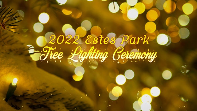 2022 Tree Lighting Ceremony