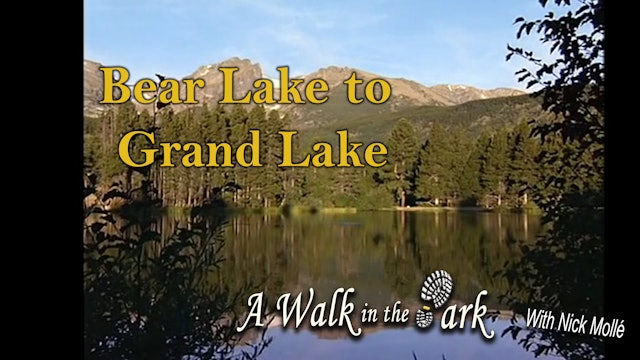 Bear Lake to Grand Lake