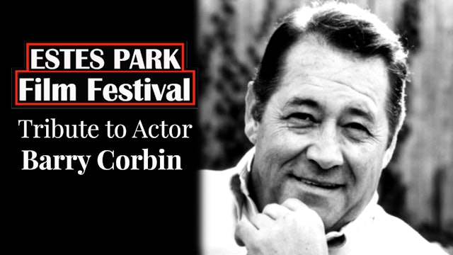 Tribute to Barry Corbin