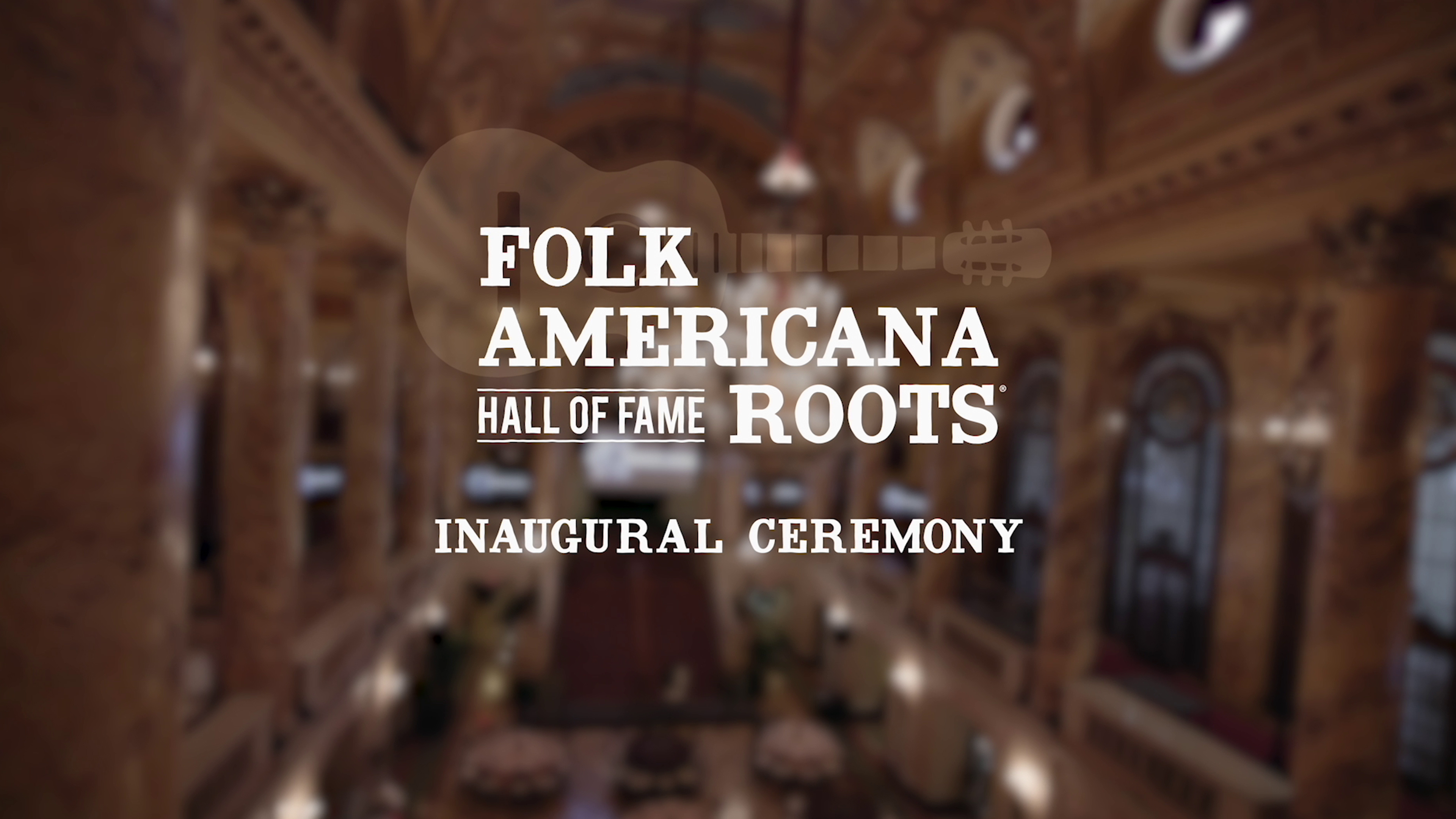 The Folk Americana Roots Hall of Fame: Inaugural Induction Ceremony