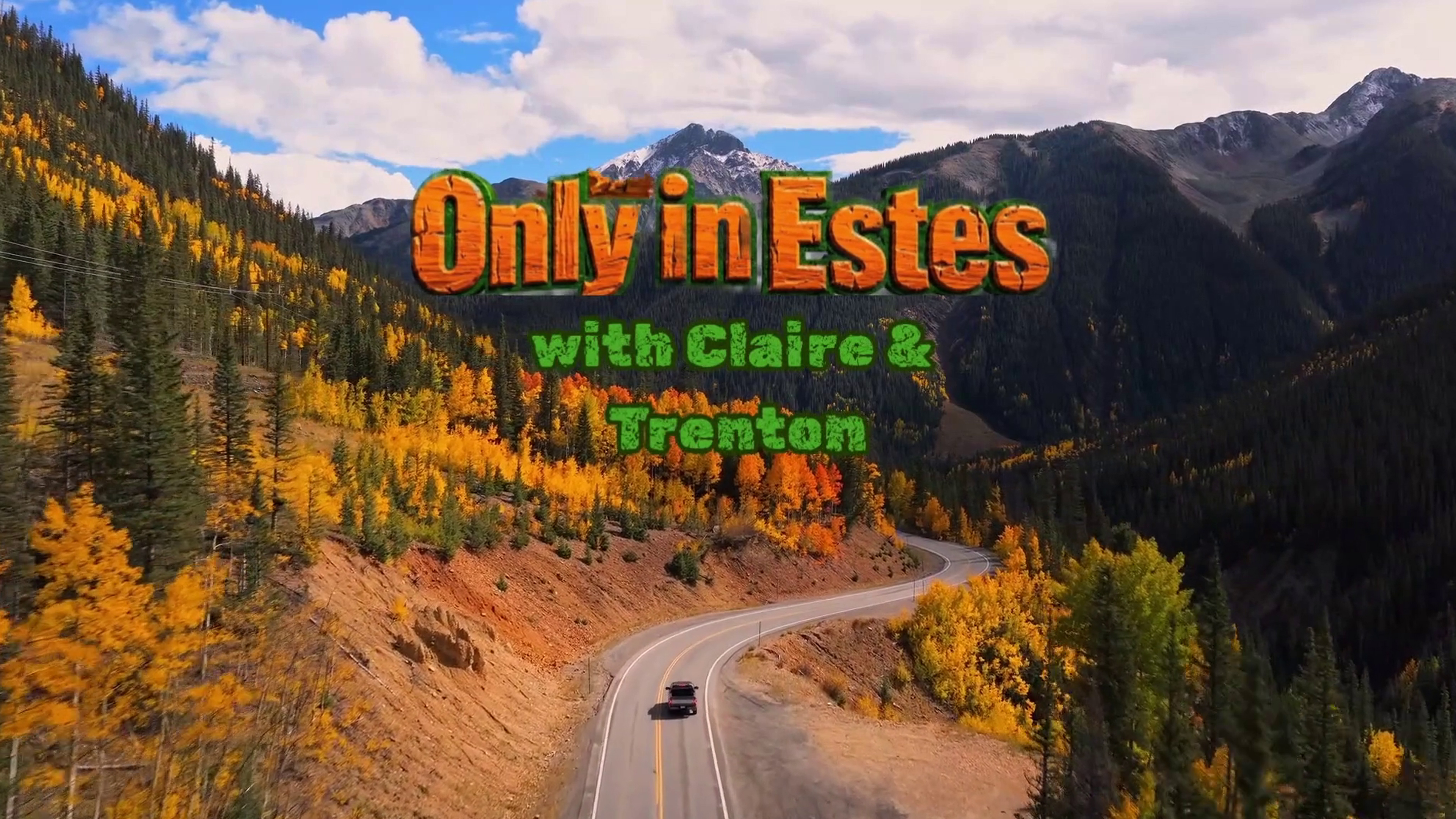 Only in Estes - Fall Colors