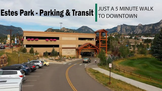 Estes Park - Parking & Transit