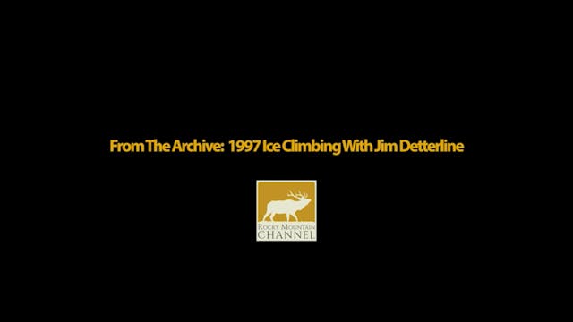 1997 Ice Climbing With Jim Detterline