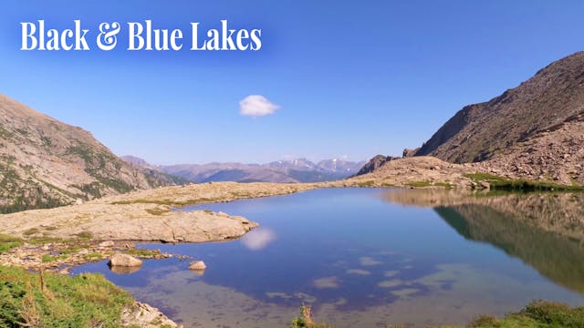 Black & Blue Lakes