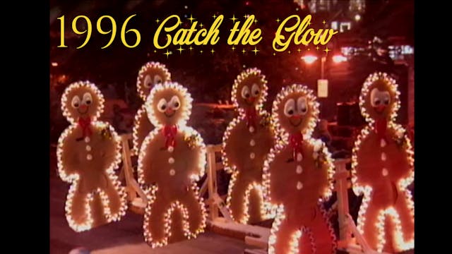 1996 Catch the Glow Parade