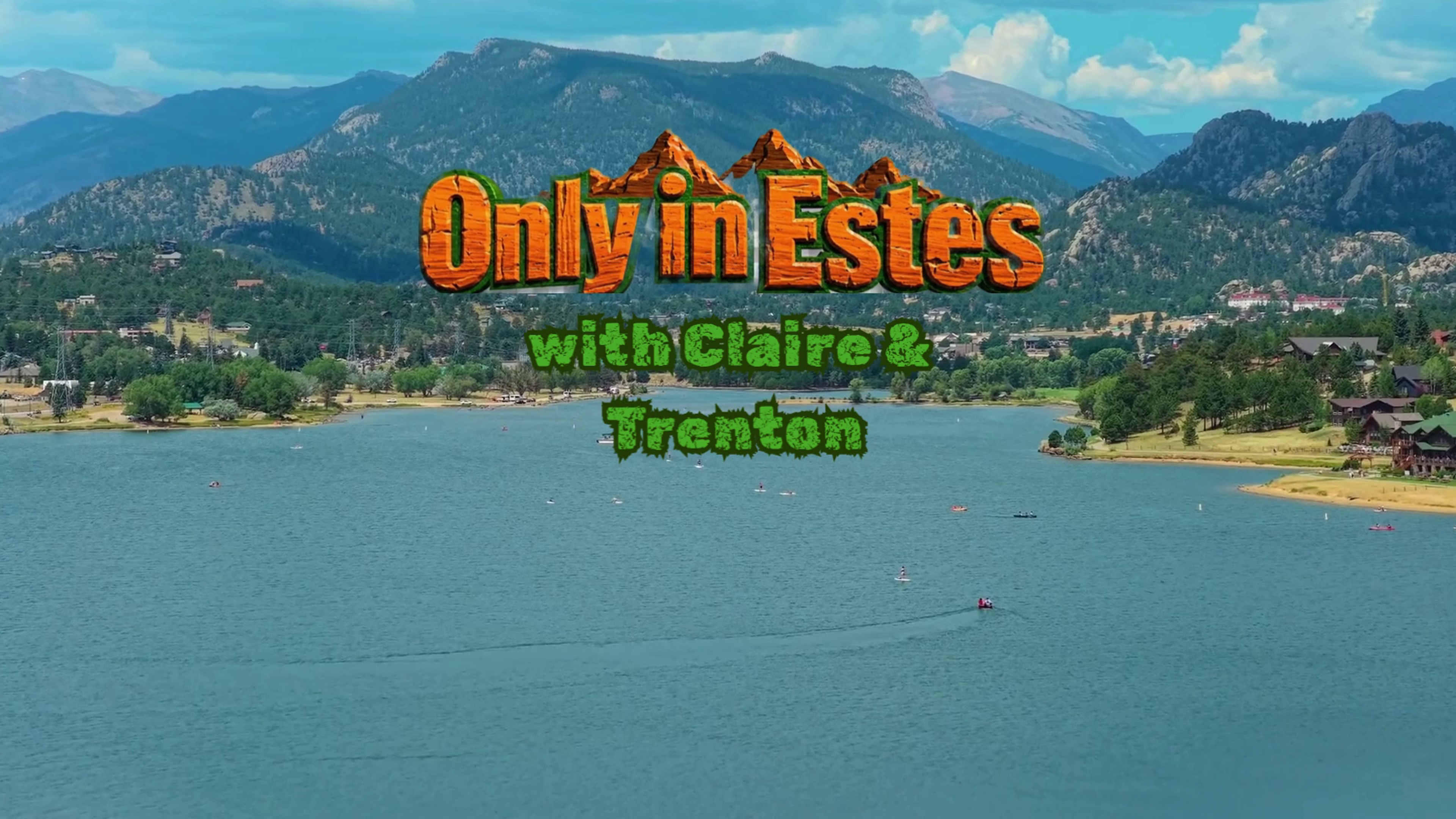 Only in Estes - Lake Estes Trail