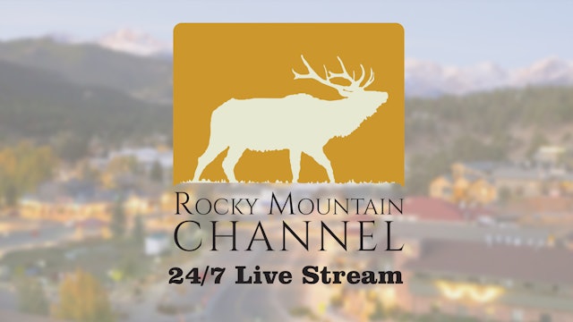 Rocky Mountain Channel Live Stream