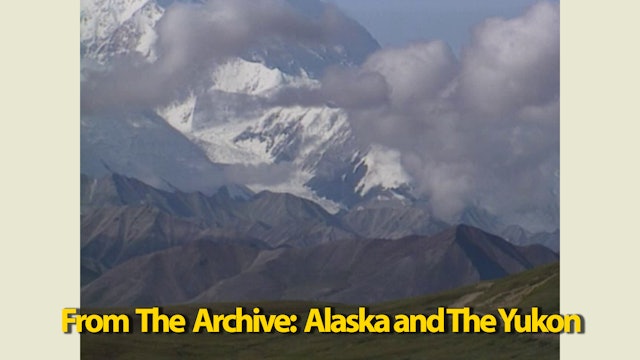 Archive: Alaska & The Yukon