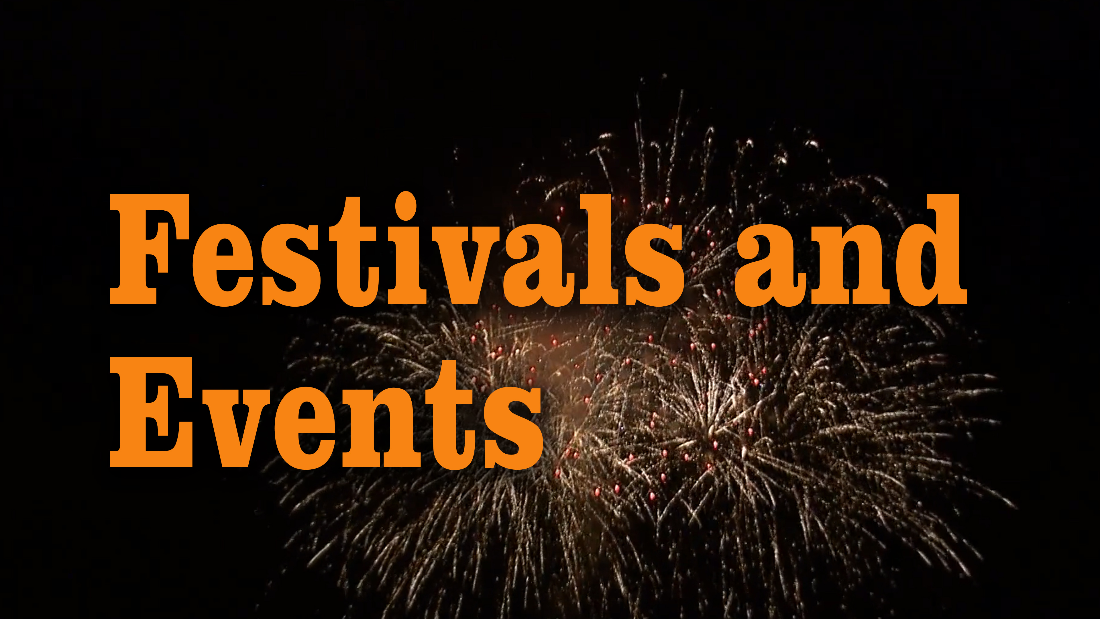 Festivals and Events