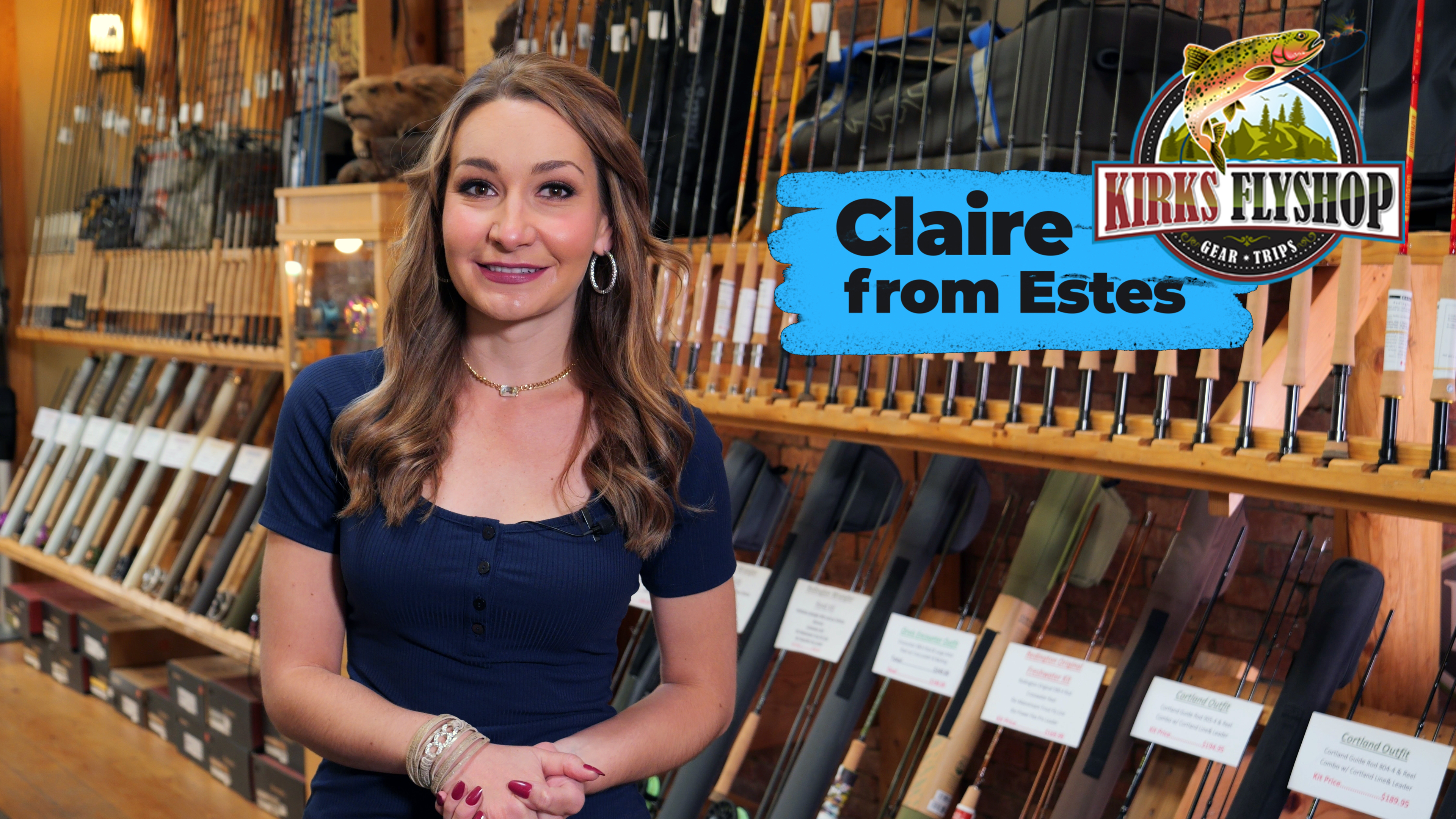 Claire from Estes - Kirks Flyshop