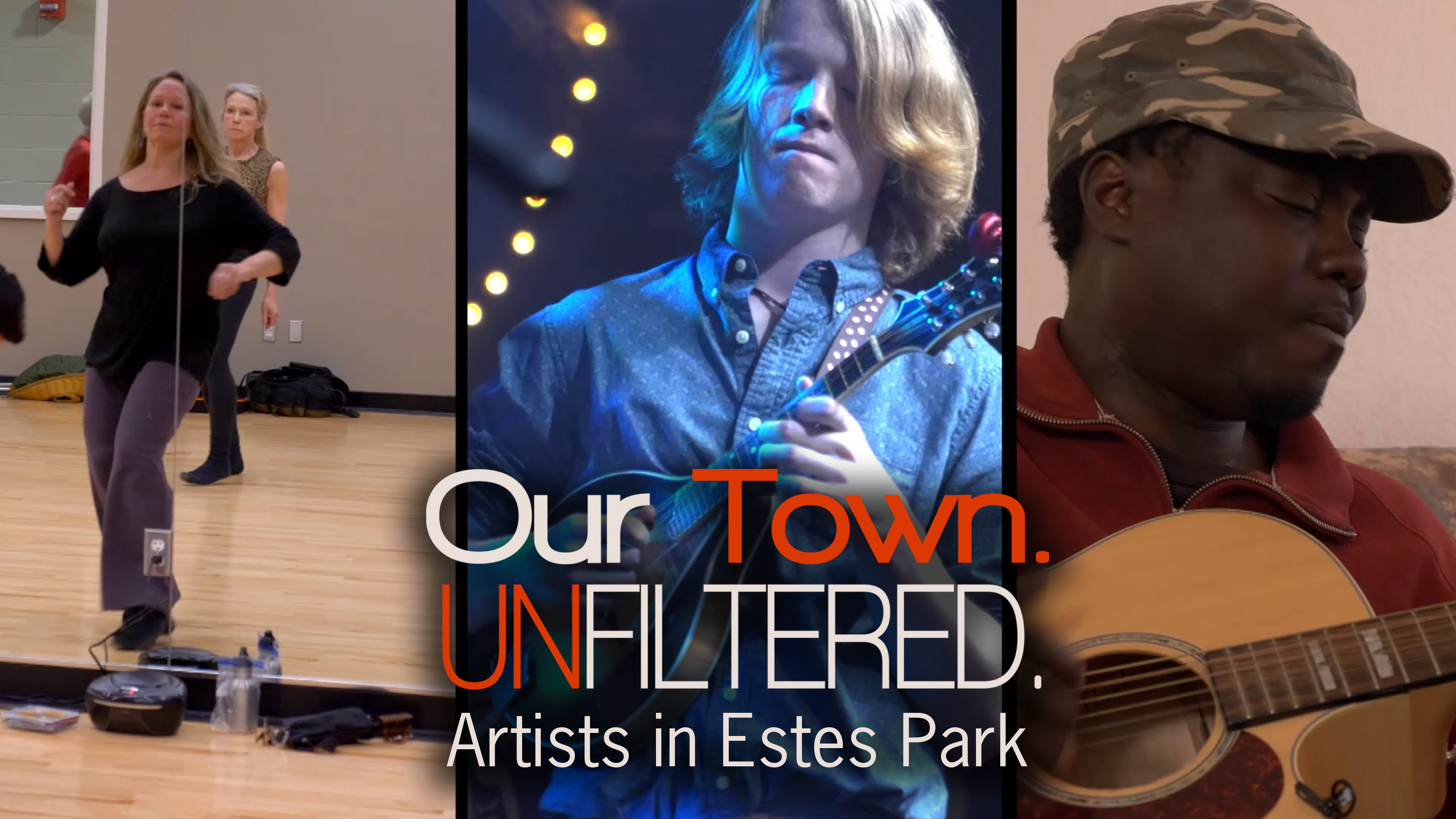 Our Town. Unfiltered. - Artists in Estes Park