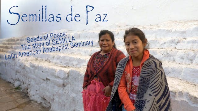 Semillas de Paz / Seeds of Peace