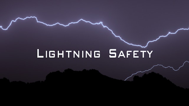 Base Camp - Lightning Safety
