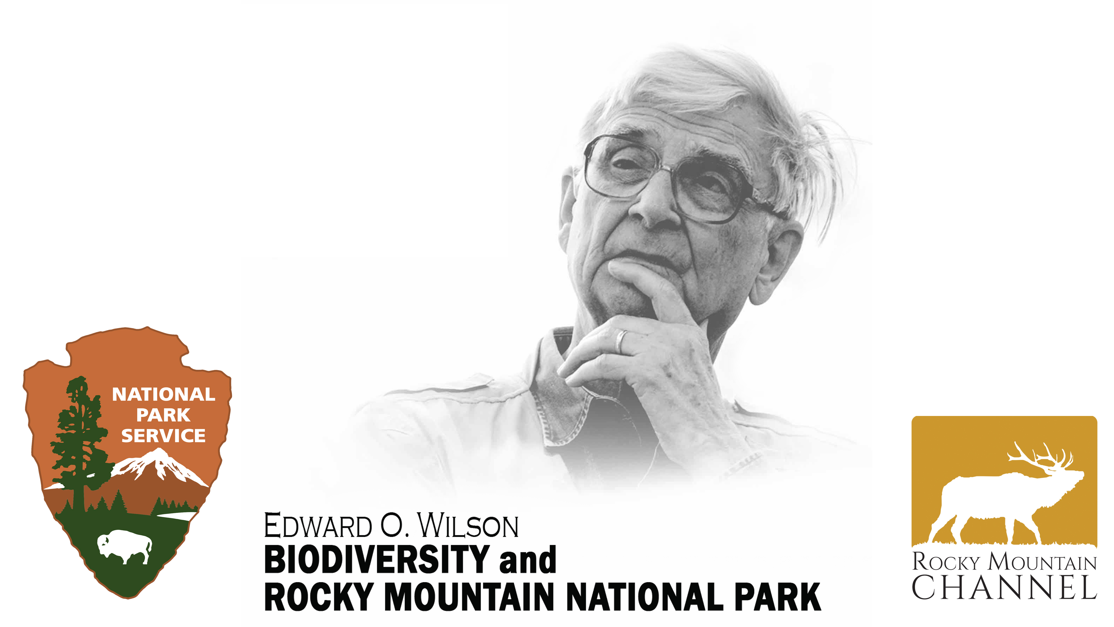 Biodiversity & RMNP with Edward O. Wilson