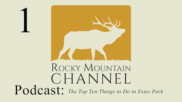 The Top Ten Things to Do in Estes Park