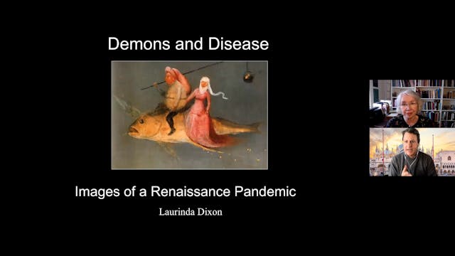 Demons and Disease: Scenes from a Ren...