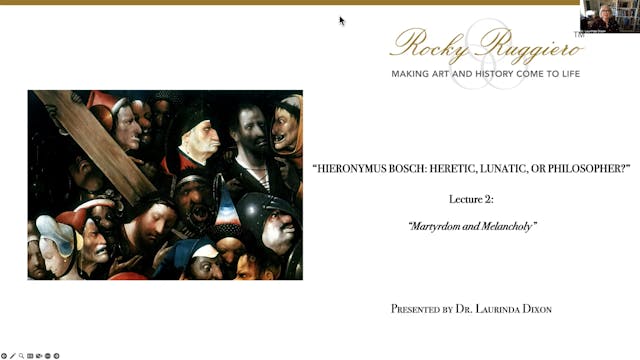 LECTURE 2: "Martyrdom and Melancholy"