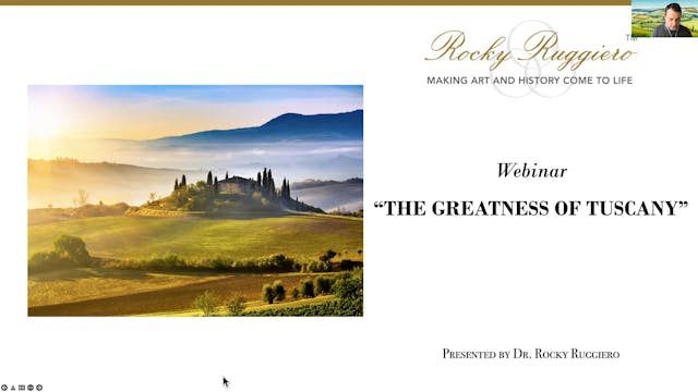 The Greatness of Tuscany