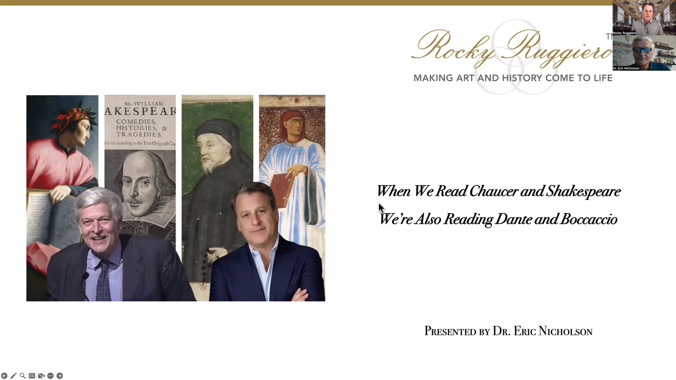 When We Read Chaucer and Shakespeare We're Also Reading Dane and Boccacio
