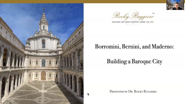 Borromini, Bernini, and Maderno: Buil...