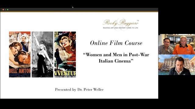 LECTURE 1 "Roberto Rossilini: Roma-Città Aperta [Rome: Open City]"