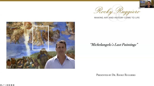 Michelangelo's Last Paintings with Dr...