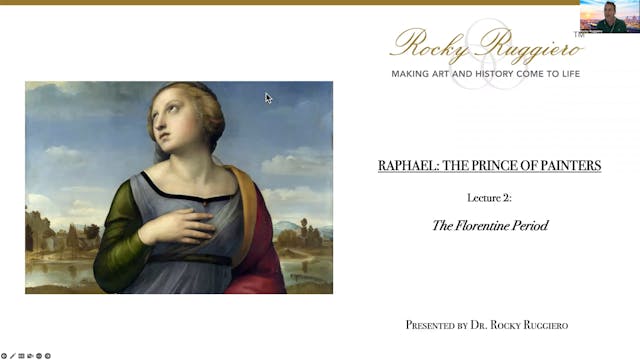 LECTURE 2 "The Florentine Period"